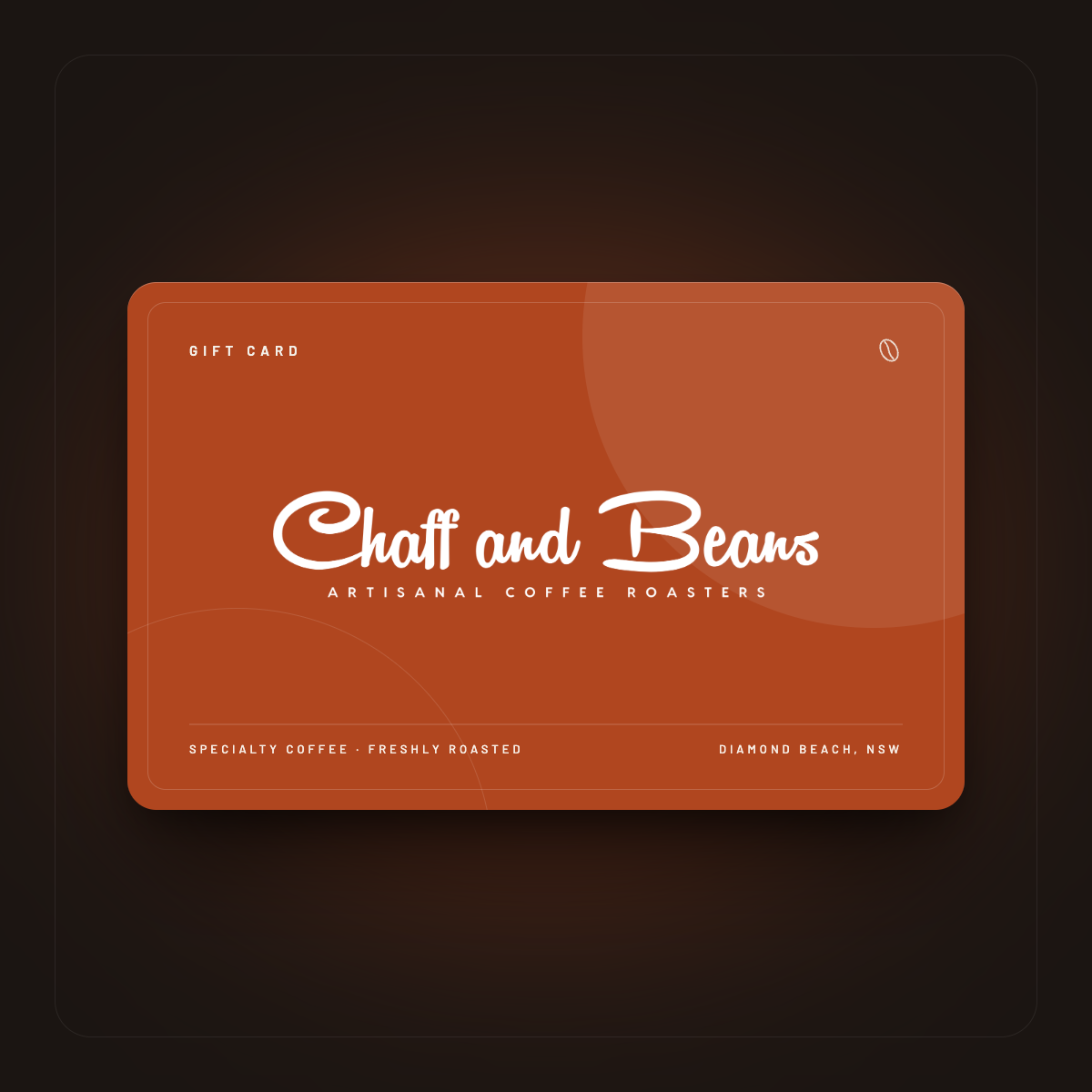 Chaff and Beans Gift Card